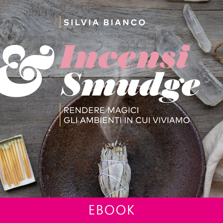 eBook - Incensi & Smudge
