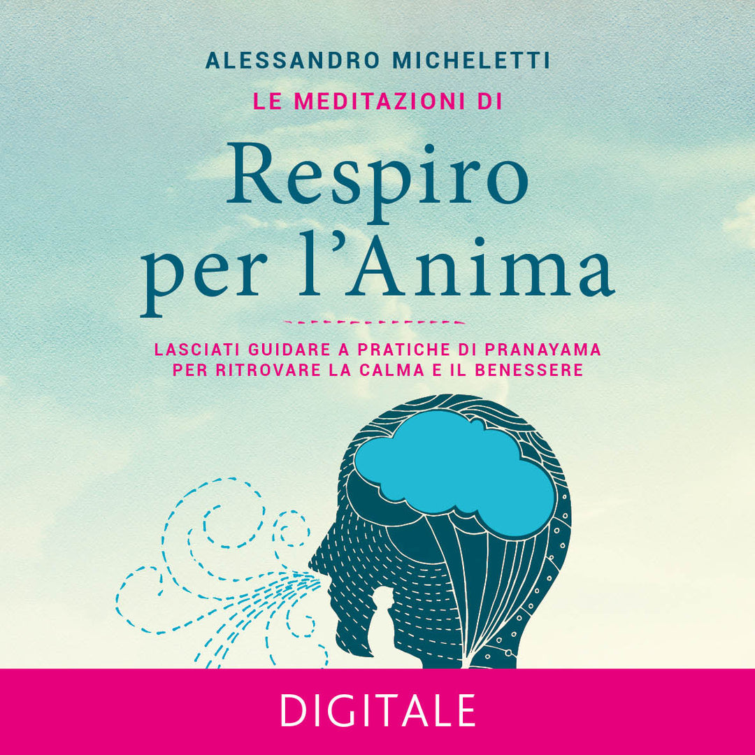 Le meditazioni di Respiro per l'Anima