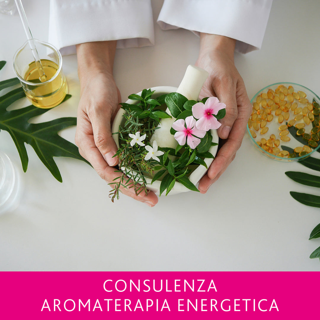 Consulenza: Aromaterapia Energetica