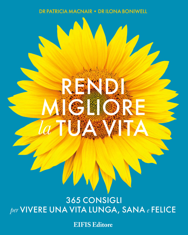 Rendi migliore la tua vita