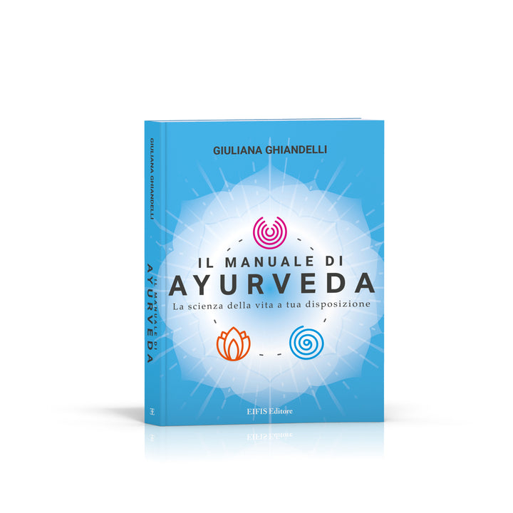 Il Manuale di Ayurveda