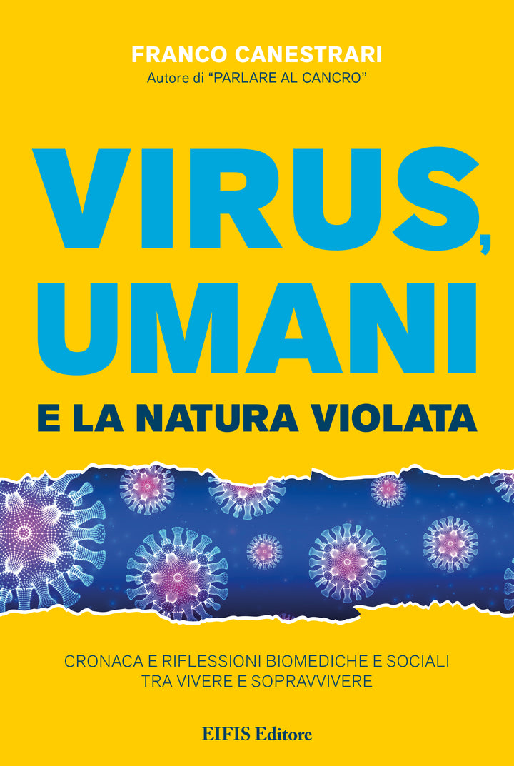 Virus, Umani e la natura violata