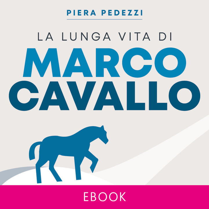 eBook - La lunga vita di Marco Cavallo