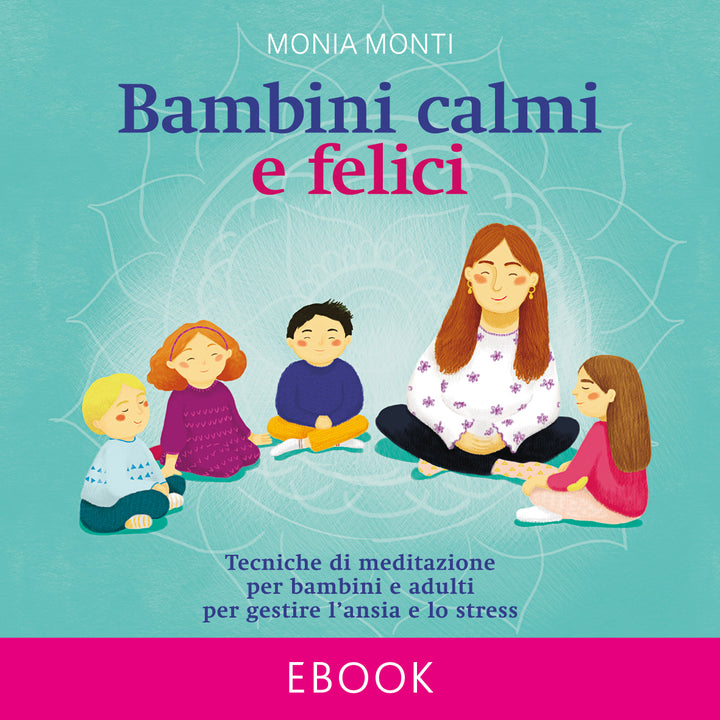 eBook - Bambini calmi e felici