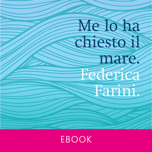 eBook - Me lo ha chiesto il mare