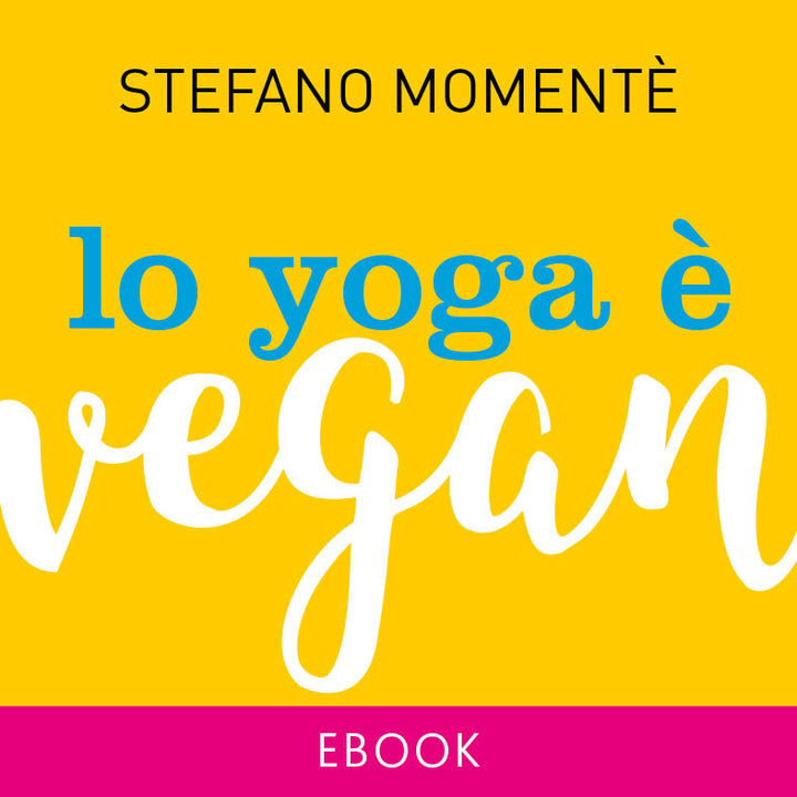 eBook - Lo Yoga è Vegan