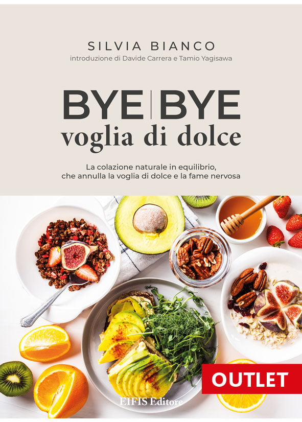 Bye bye voglia di dolce