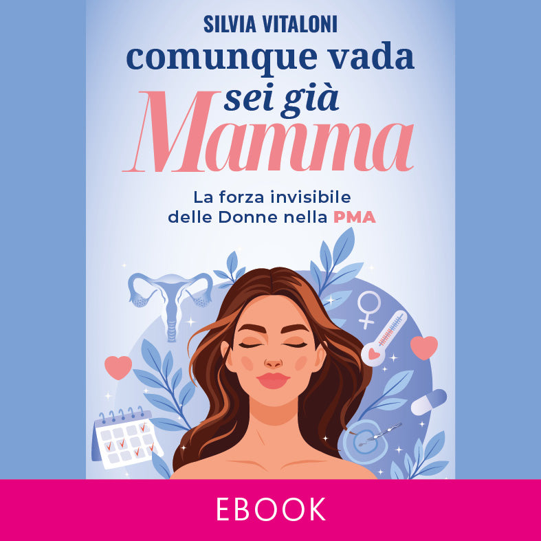 eBook - Comunque vada, sei già Mamma