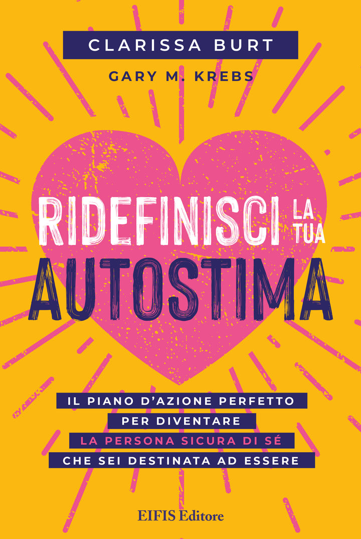 Ridefinisci la tua Autostima