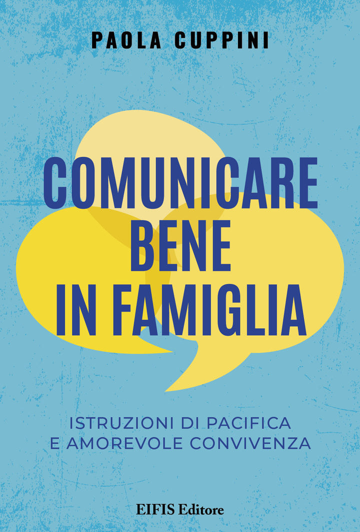 Comunicare bene in famiglia