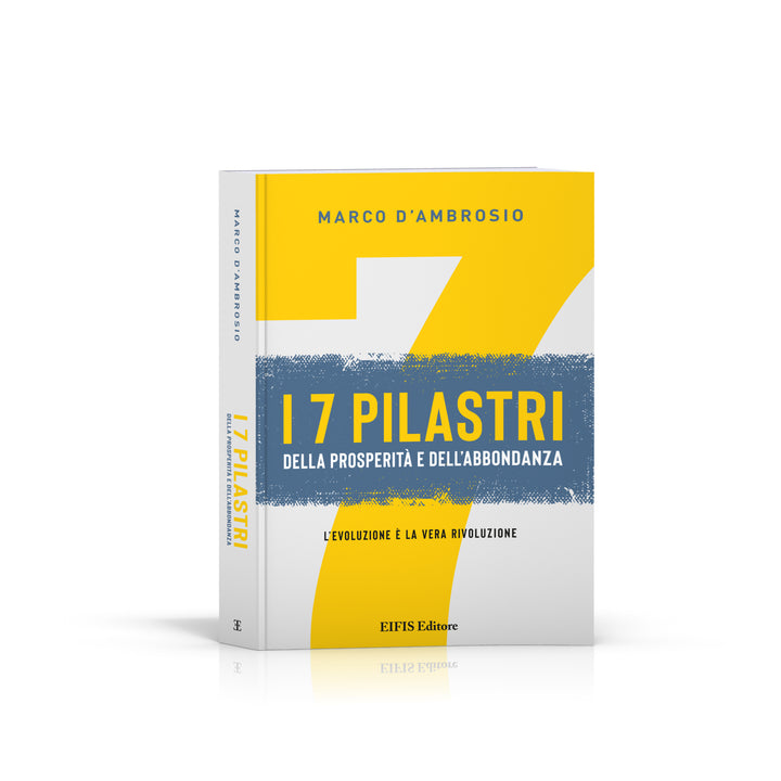 eBook - I 7 Pilastri della Prosperità e dell'Abbondanza