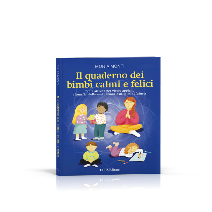 eBook - Il quaderno dei bimbi calmi e felici